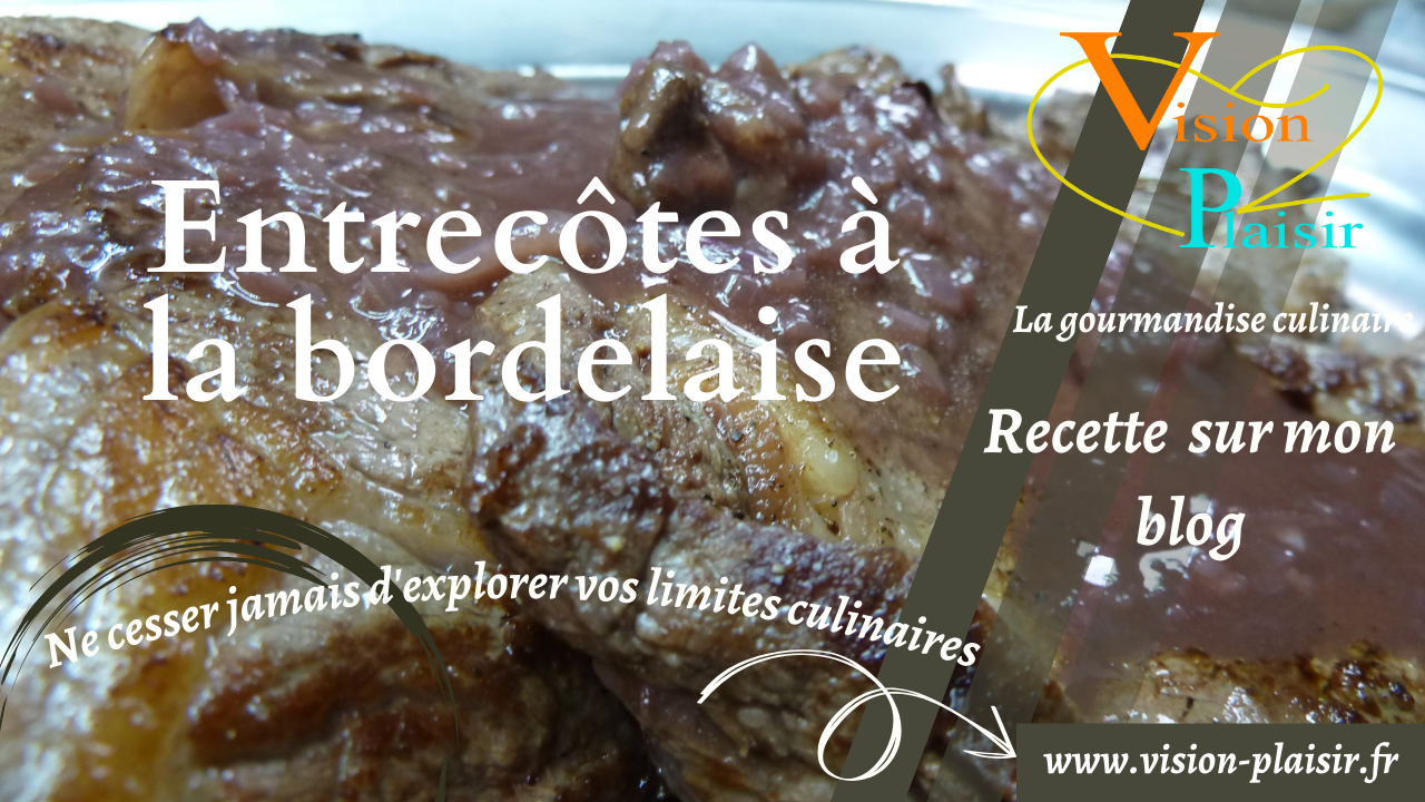 Entrecotes a la bordelaise