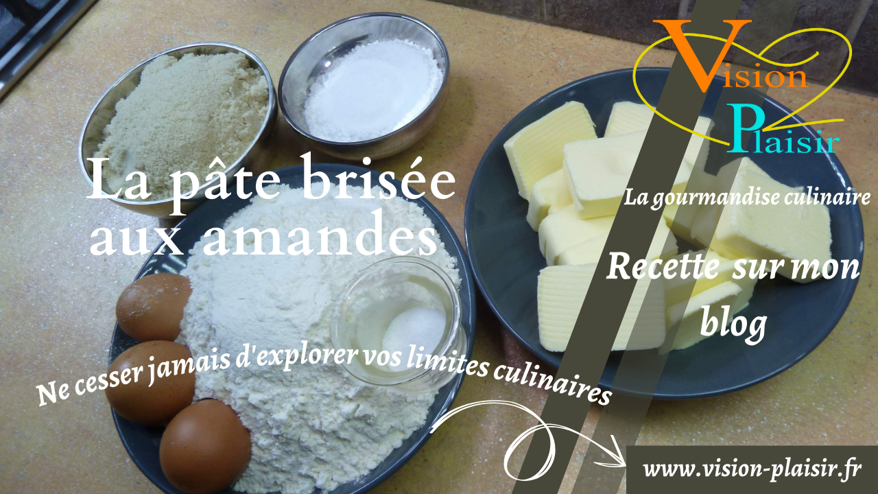 La pate brisee aux amandes