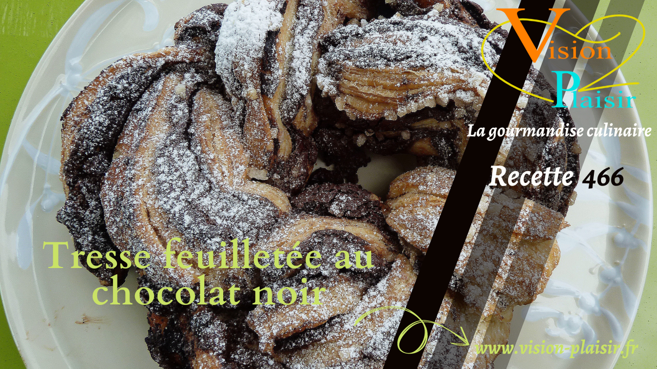 Tresse feuilletee au chocolat noir